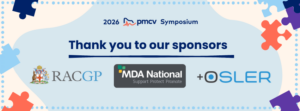 Thank you to 2026 PMCV Symposium Sponsors: RACGP, MDA National and OSLER